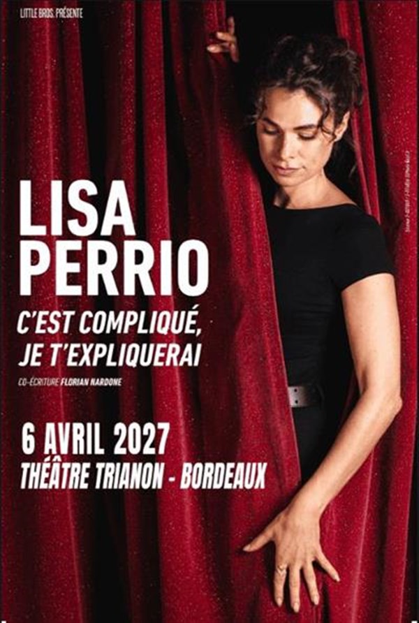 Lisa Perrio dans C'est compliqué, je t'expliquerai