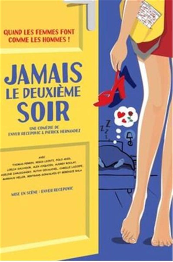 Jamais le deuxième soir