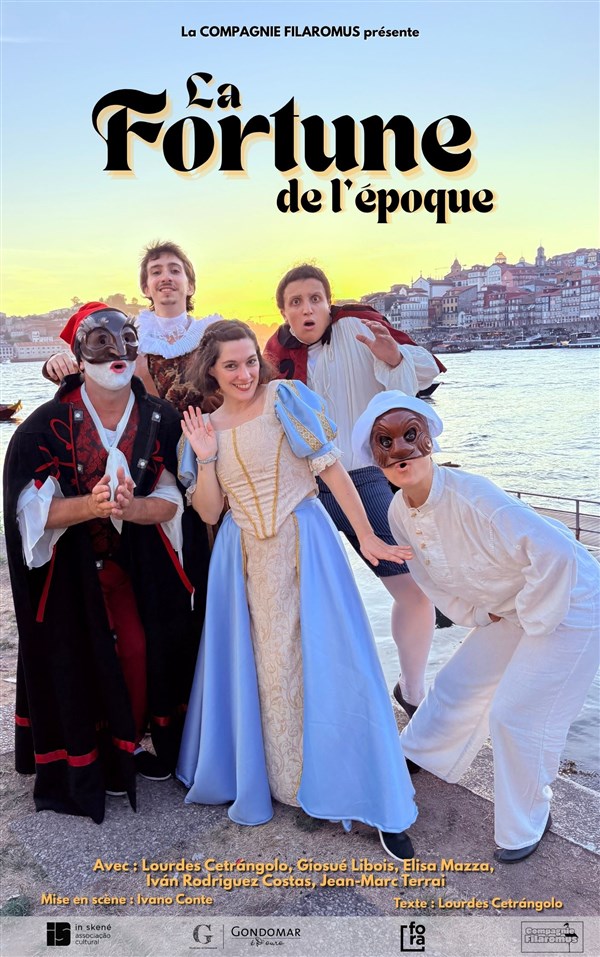La fortune de l'époque