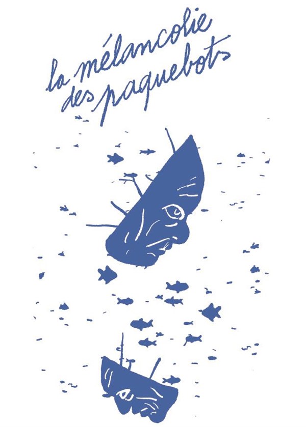 La mélancolie des paquebots