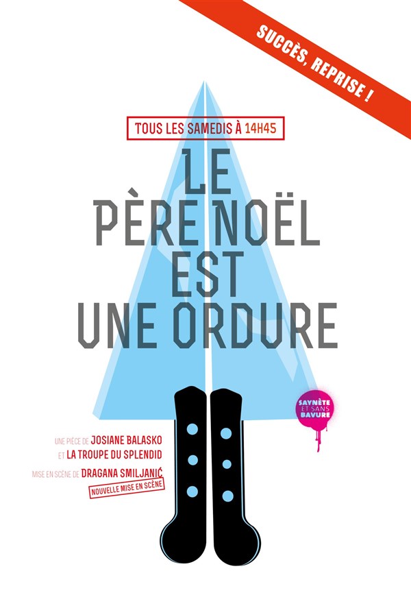 Le Père Noël est une ordure