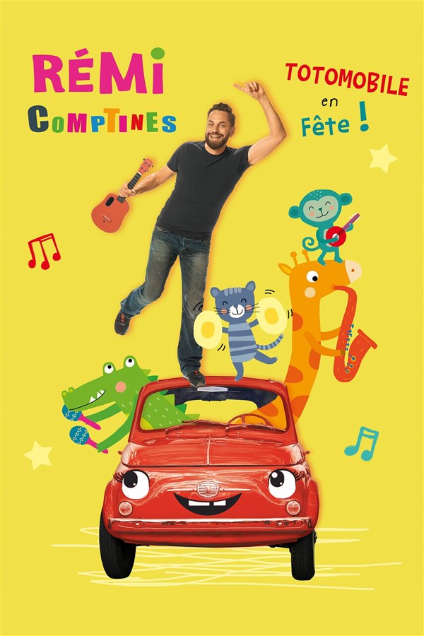 Rémi Comptines : Totomobile en fête