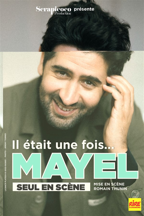 Mayel El Hajaoui dans Il était une fois ... Mayel