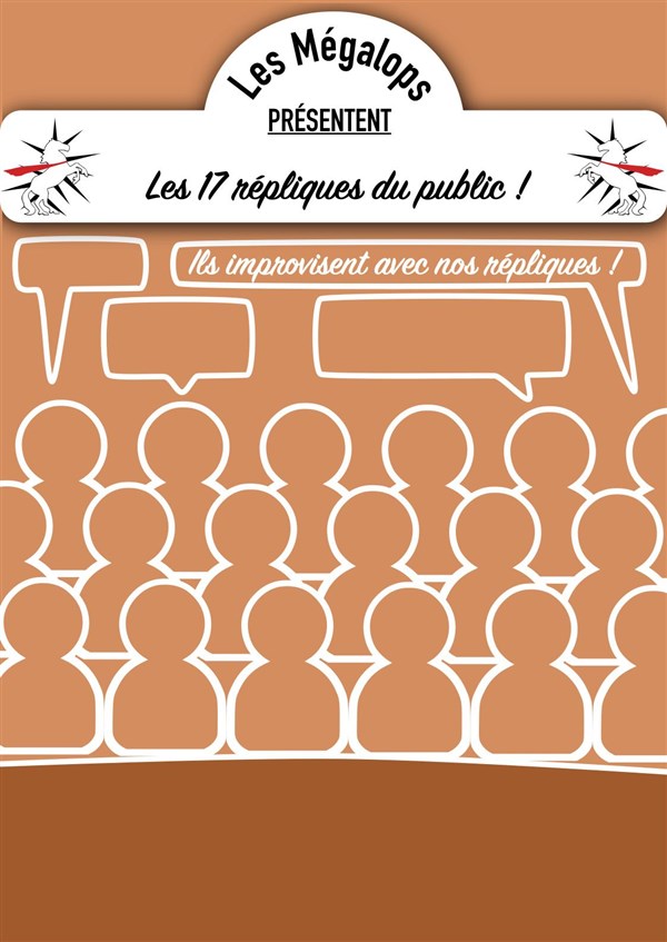 Les 17 de l'impro : Les 17 répliques du public