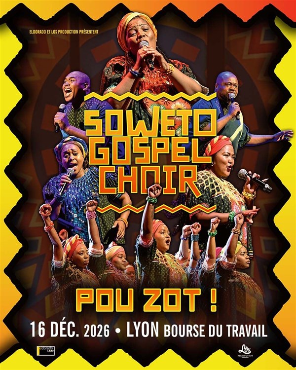Soweto Gospel Choir : Pou Zot !