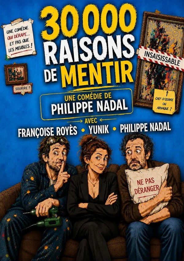 30 000 raisons de mentir