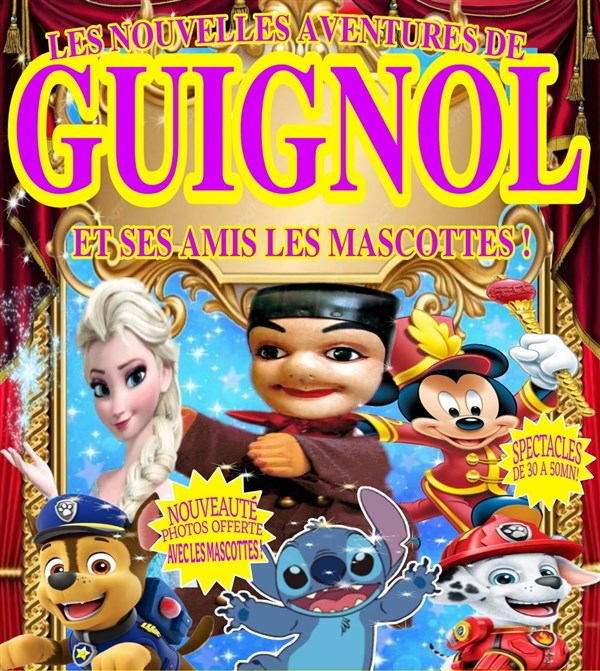 Les Nouvelles Aventures de Guignol et ses Amis les mascottes