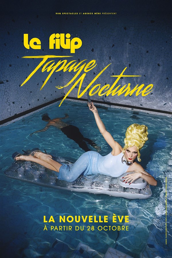 Le Filip dans Tapage Nocturne