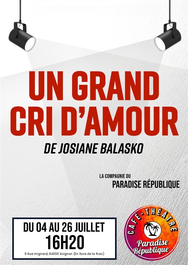 Un grand cri d'amour