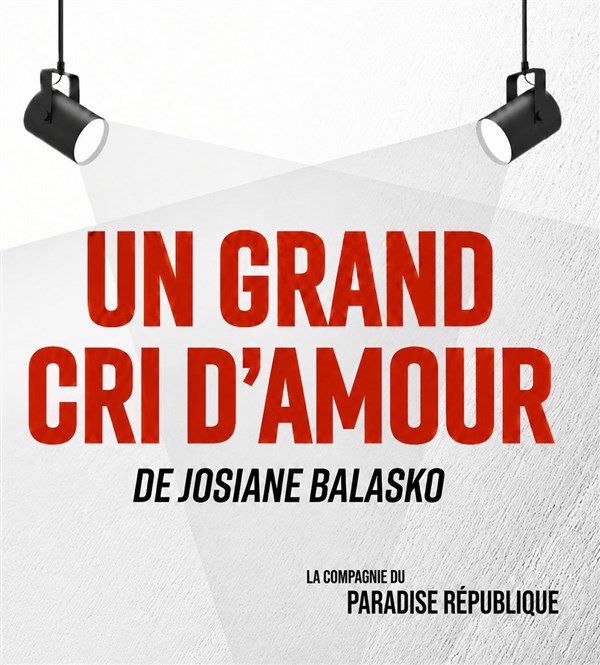 Un grand cri d'amour