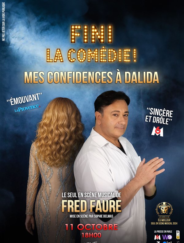 Fini la comédie ! Mes confidences à Dalida