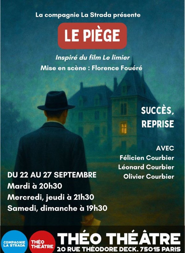 Le piège