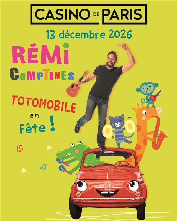 Rémi Comptines : La Totomobile en fête !