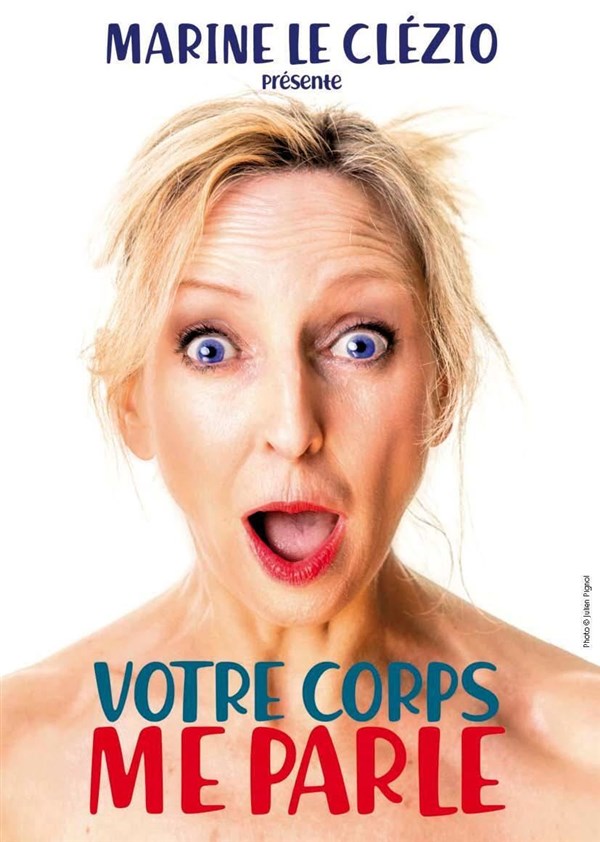Marine Le Clézio dans Votre corps me parle