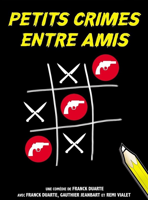 Petits crimes entre amis