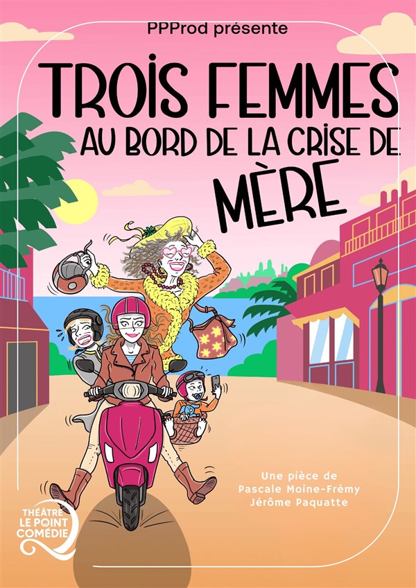 Trois femmes au bord de la crise de mère