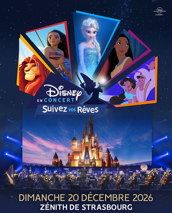 Disney en Concert : Suivez vos rêves
