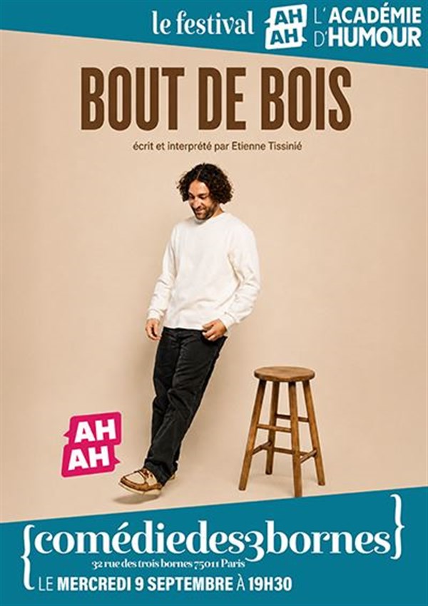 Etienne Tissinié dans Bout de bois