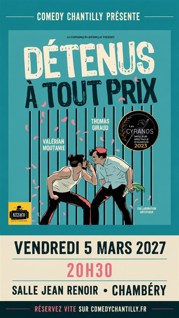 Détenus à tout prix