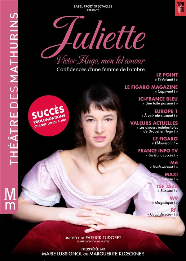 Juliette, Victor Hugo mon fol amour