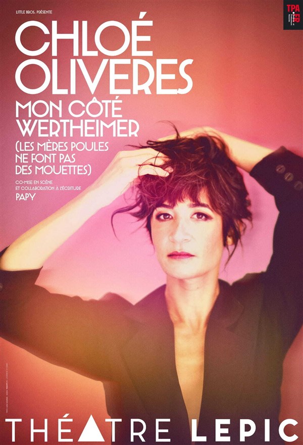 Chloé Oliveres dans Mon coté Wertheimer (Les mères poules ne font pas des mouettes)