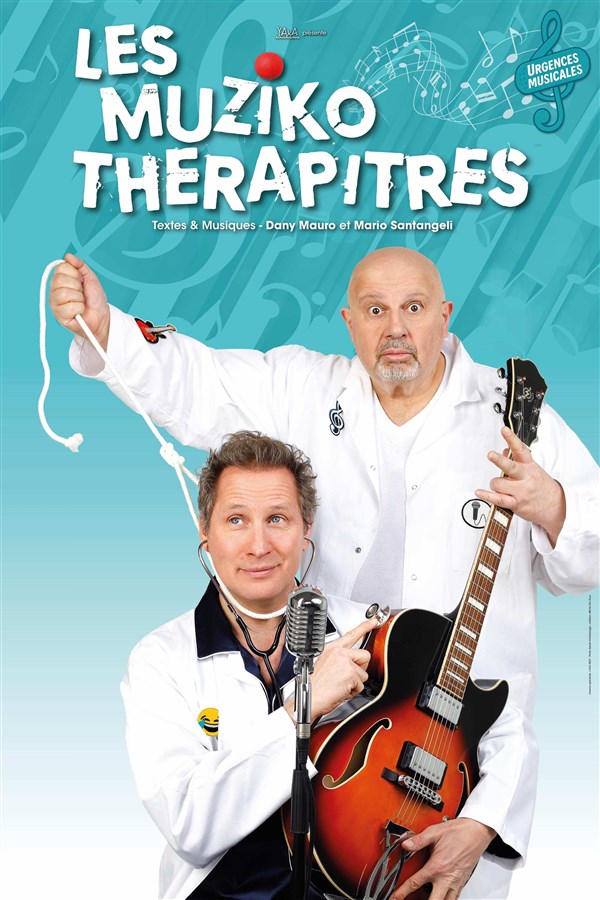 Les Muziko-Thérapitres : Urgences Médicales