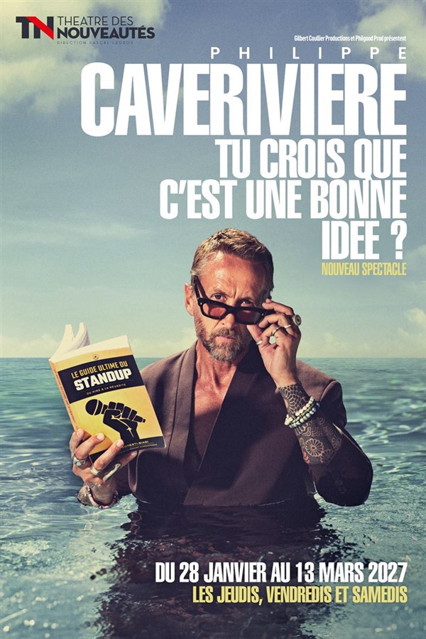 Philippe Caverivière dans Tu crois que c'est une bonne idée ?