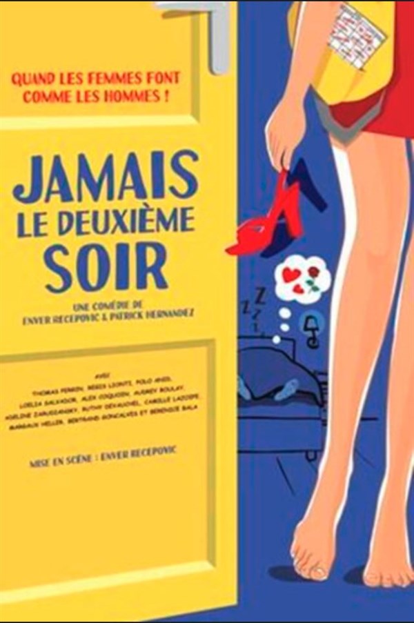 Jamais le deuxième soir