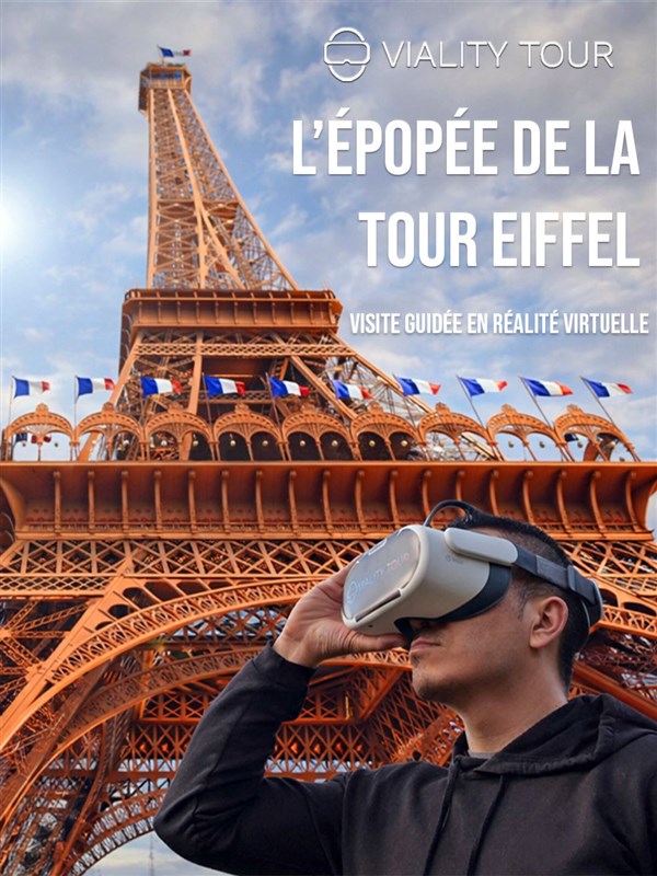 Visite guidée en réalité virtuelle : La Tour Eiffel