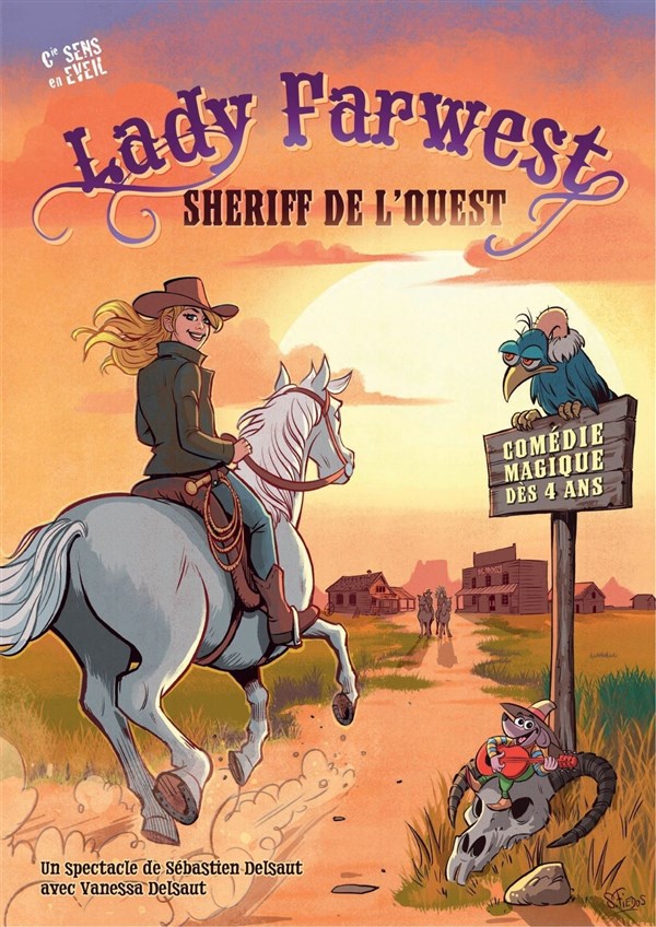 Lady Farwest sherif de l'ouest