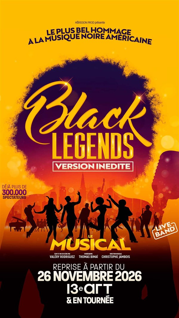 Black Legends, le musical