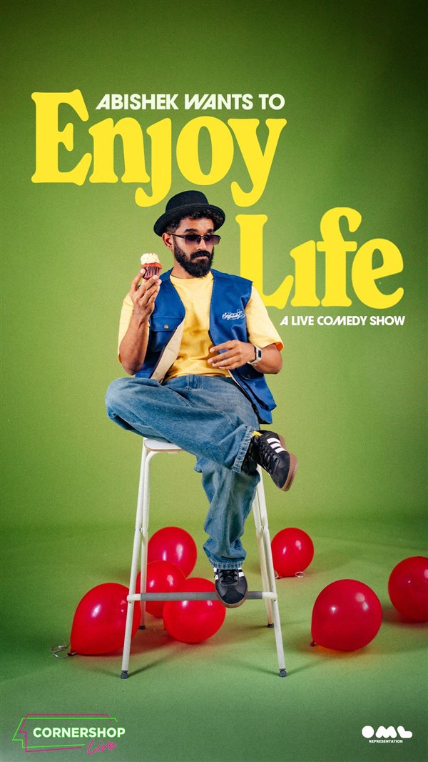 Abishek Wants to Enjoy Life