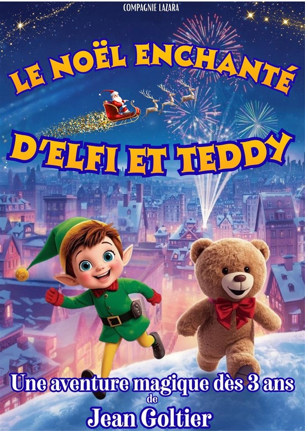 Le Noël enchanté d'Elfi et Teddy