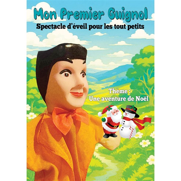 Mon premier Guignol : Une aventure de Noël