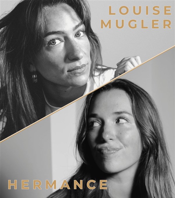 Louise Mugler et Hermance
