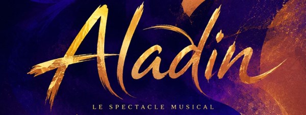 Aladin : Le spectacle musical