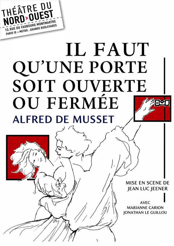 Il faut qu'une porte soit ouverte ou fermée