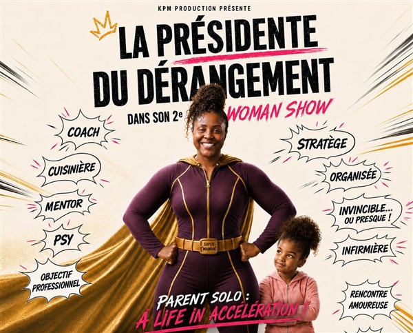La Présidente du Dérangement dans son 2e woman show