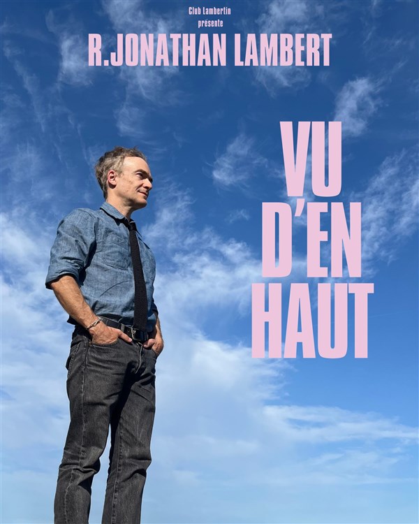 Jonathan Lambert dans Vu d'en haut
