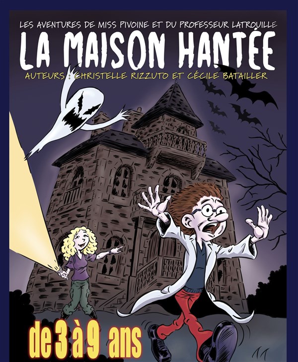 La Maison Hantée