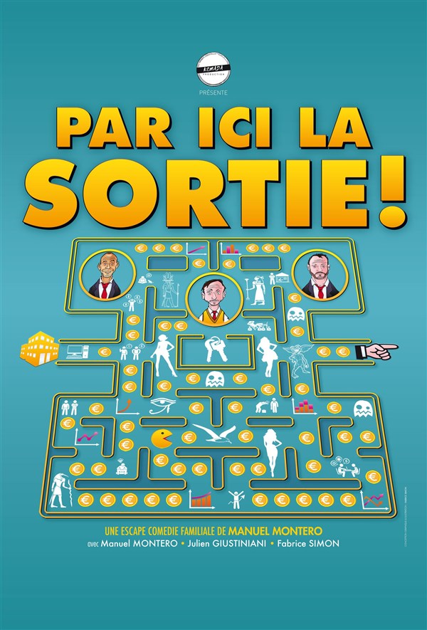 Par ici la sortie !