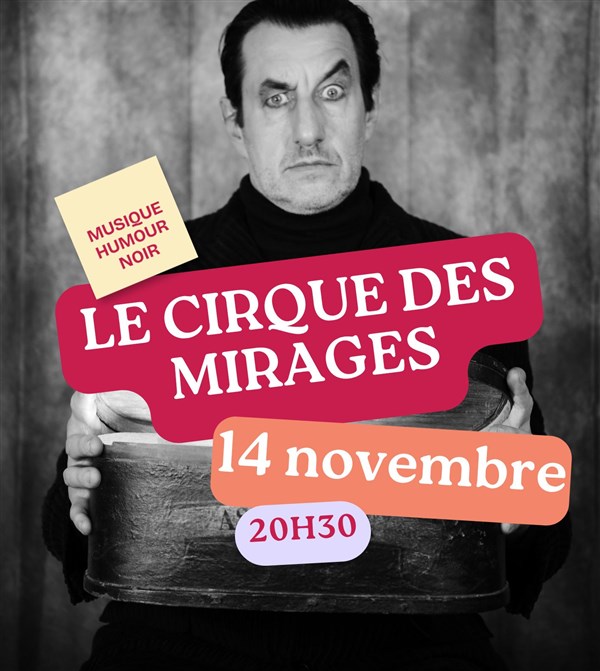 Le Cirque des mirages