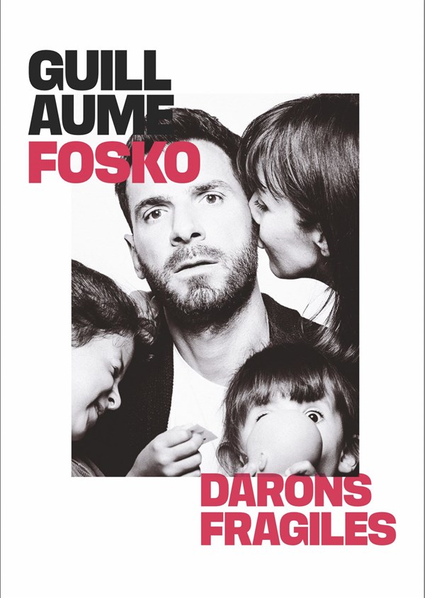 Guillaume Fosko dans Darons fragiles