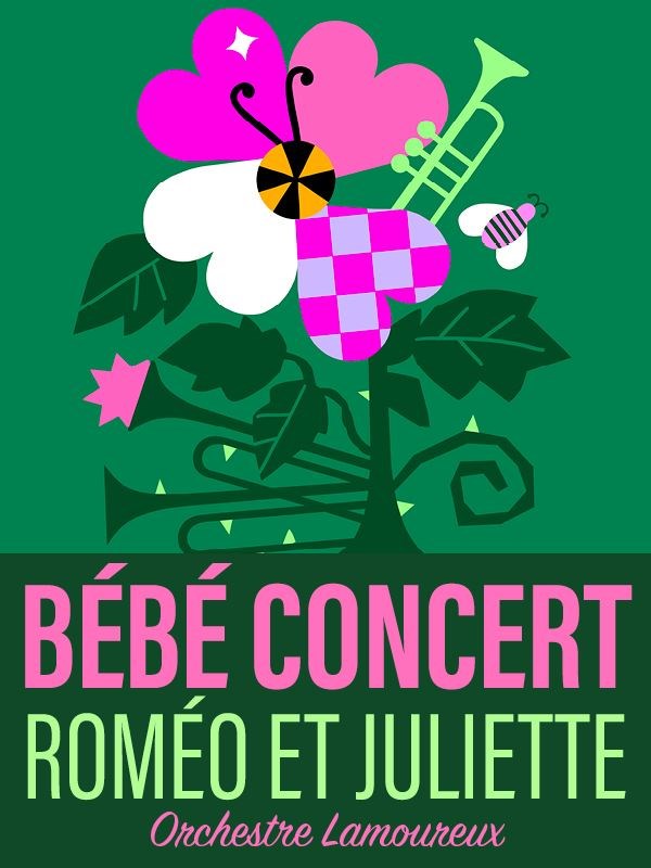 Bébé Concert : Roméo et Juliette