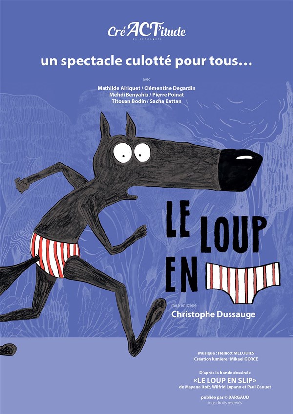 Le loup en slip