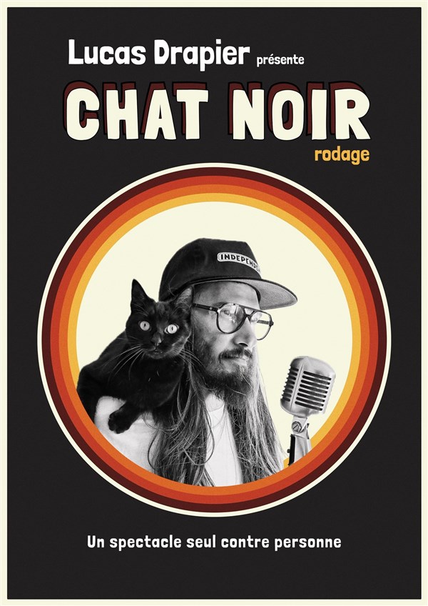 Lucas Drapier dans Chat Noir