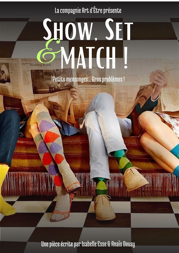 Show, Set et Match !