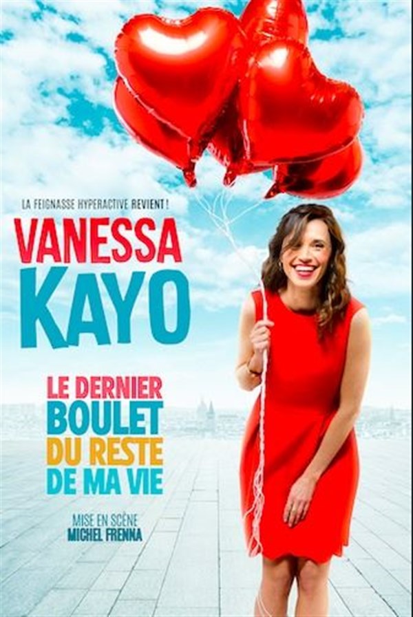 Vanessa Kayo dans Le dernier boulet du reste de ma vie !