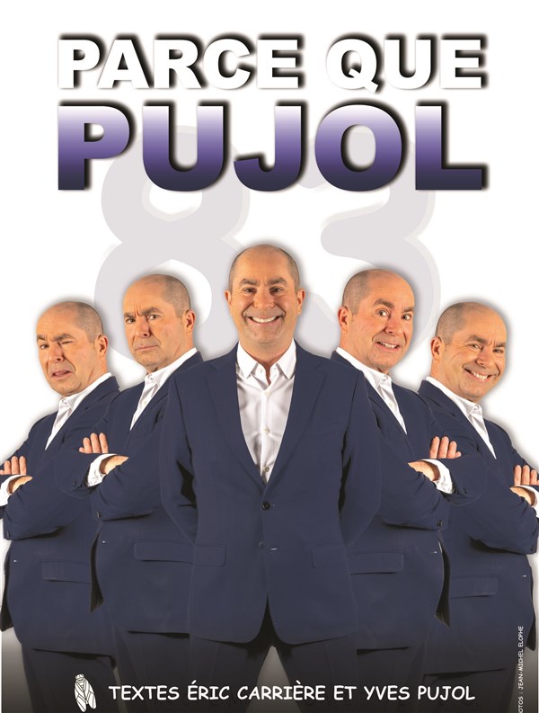 Yves Pujol dans Parce que Pujol