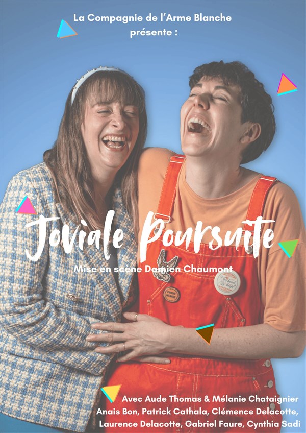 Joviale poursuite